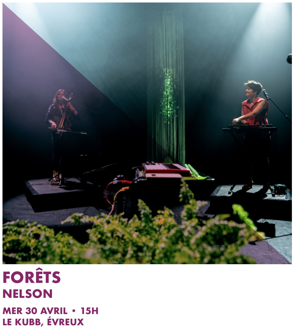 Concert : "FORÊTS", NELSON