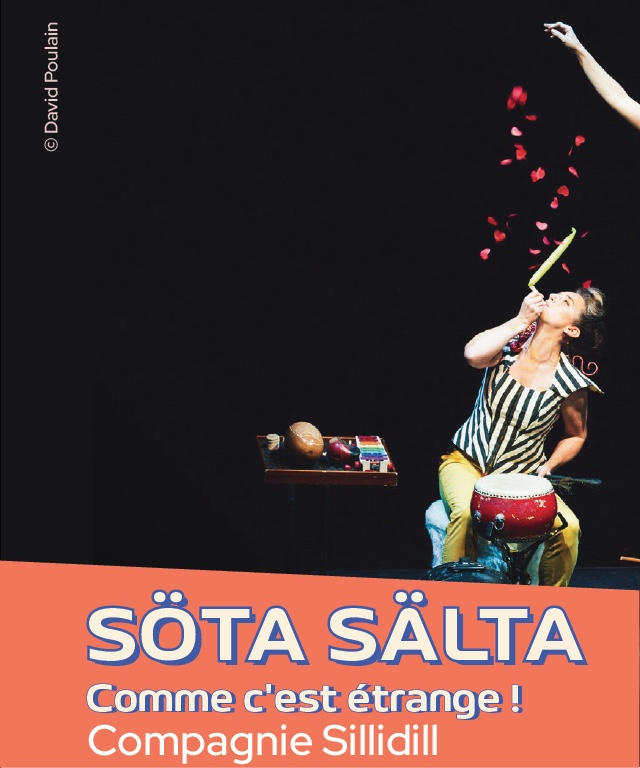 Spectacle musical: "SÖTA SÄLTA", Compagnie Sillidill 