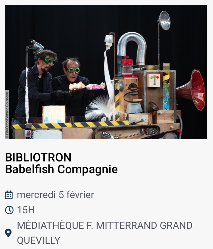 Théâtre et marionnettes : "BIBLIOTRON", Babelfish Compagnie